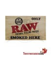 Raw Only Smoked Here Sticker
